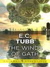 The Winds of Gath (eBook): Dumarest Saga, Book 1